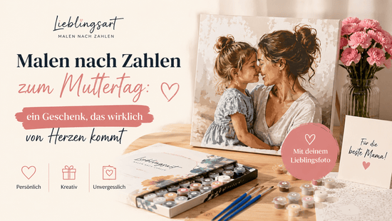 Personalisiertes Malen nach Zahlen zum Muttertag mit eigenem Foto von Mutter und Kind als emotionales Geschenk für Mama, inklusive Farben, Pinseln und Leinwand.